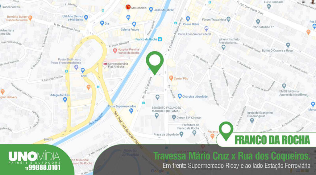 Outdoor da Unomídia localizado na Travessa Mário Cruz com Rua dos Coqueiros, em Franco da Rocha, em frente ao Supermercado Ricoy e ao lado da Estação Ferroviária.