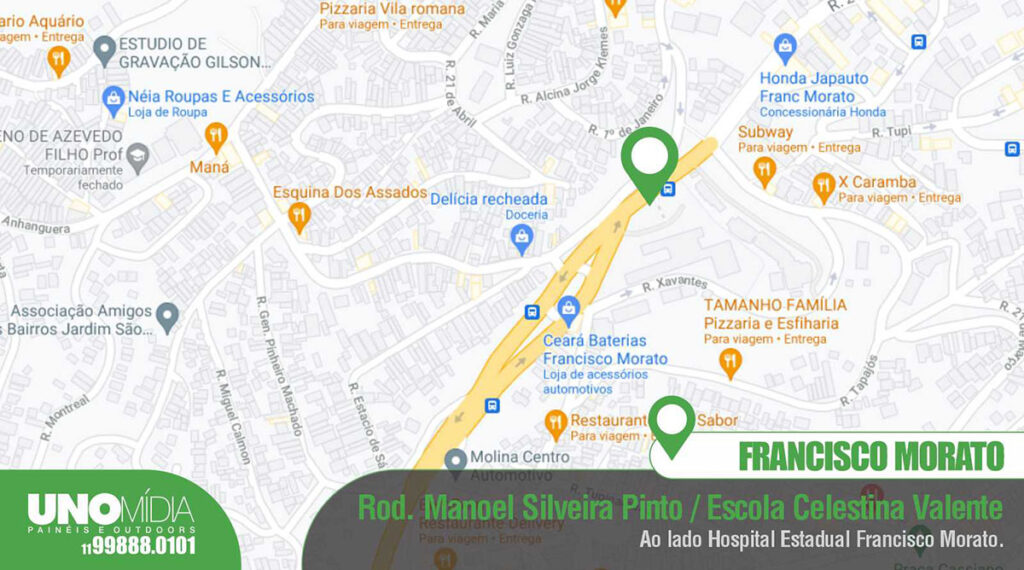 Outdoor da Unomídia localizado na Rodovia Manoel Silveira Pinto, ao lado da Escola Celestina Valente e do Hospital Estadual de Francisco Morato.