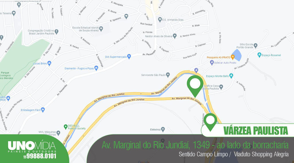 Outdoor da Unomídia em Várzea Paulista, localizado na Avenida Marginal do Rio Jundiaí, nº 1349, ao lado da borracharia, sentido Campo Limpo e Viaduto Shopping Alegria.