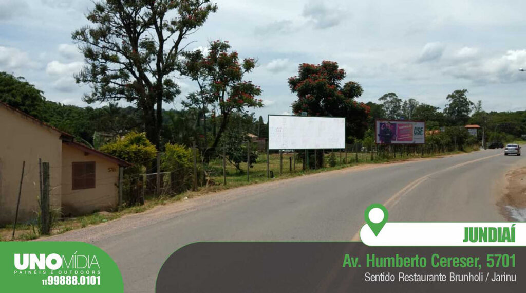 Outdoor localizado na Avenida Humberto Cereser, nº 5701, em Jundiaí, no sentido Restaurante Brunholi e Jarinu.